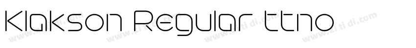 Klakson Regular ttno字体转换 Klakson Regular ttno字体转换